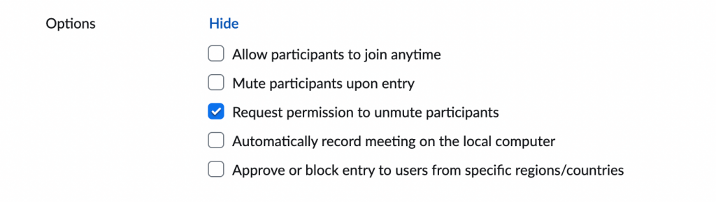 Zoom meeting options with Request permission to unmute participants ticked