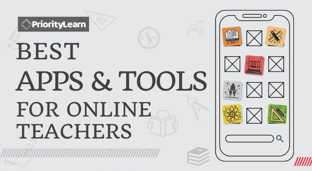 Best Apps And Tools For Online And Offline Teachers