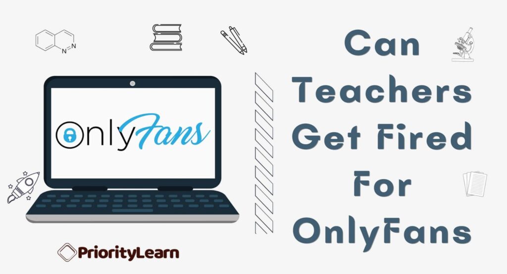 Can Teachers Get Fired For OnlyFans