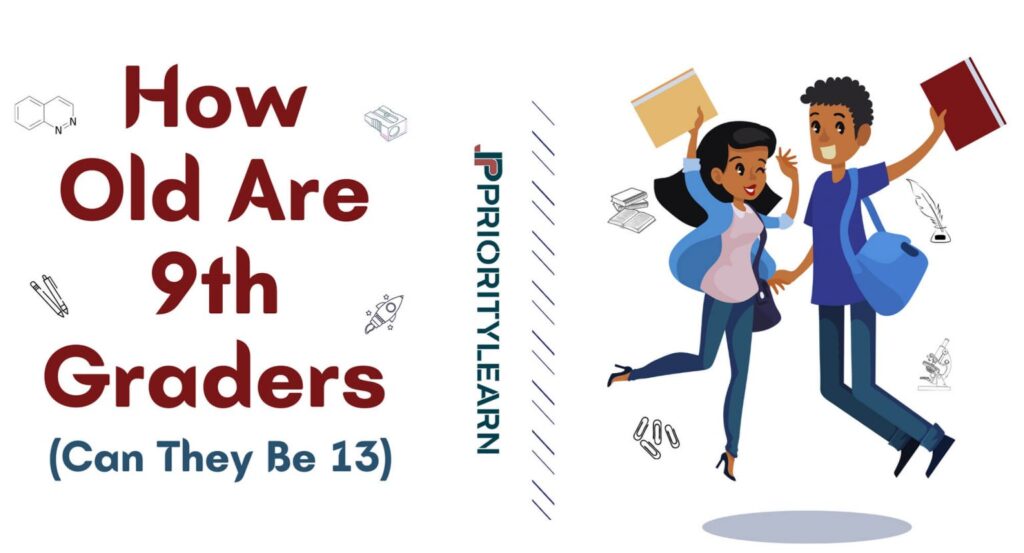 How Old Are 9th Graders (Can They Be 13)