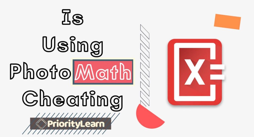 Is Using PhotoMath Cheating