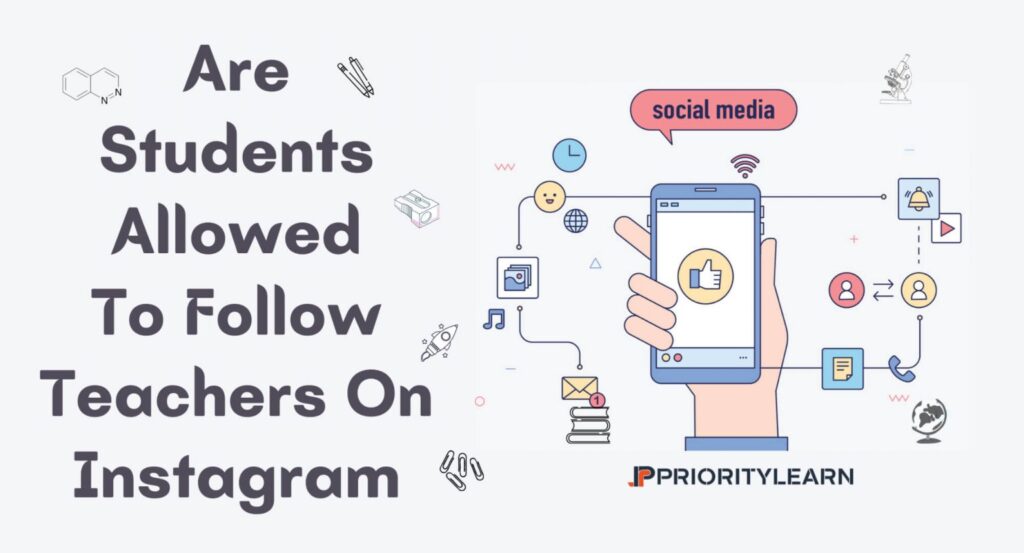 Are Students Allowed To Follow Teachers On Instagram