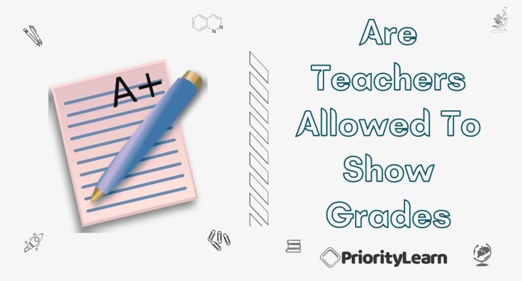 Are Teachers Allowed To Show Grades