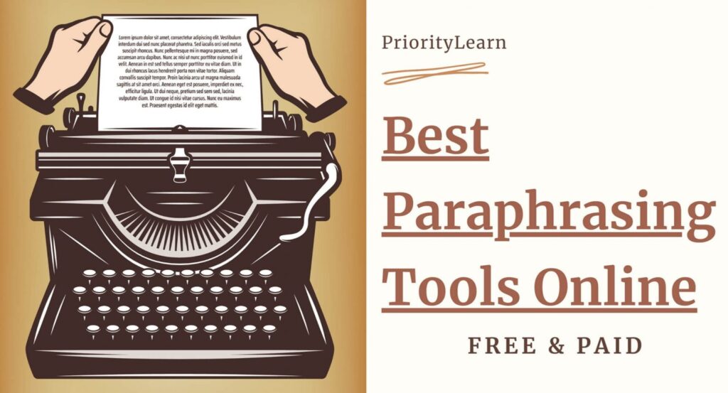 6 Best Paraphrasing Tools Online (Free & Paid)