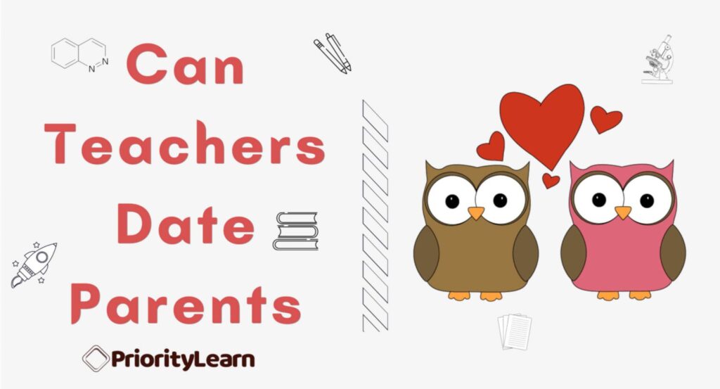 Can Teachers Date Parents