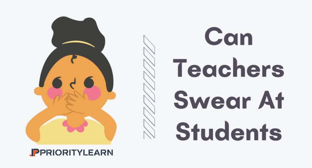 Can Teachers Swear At Students