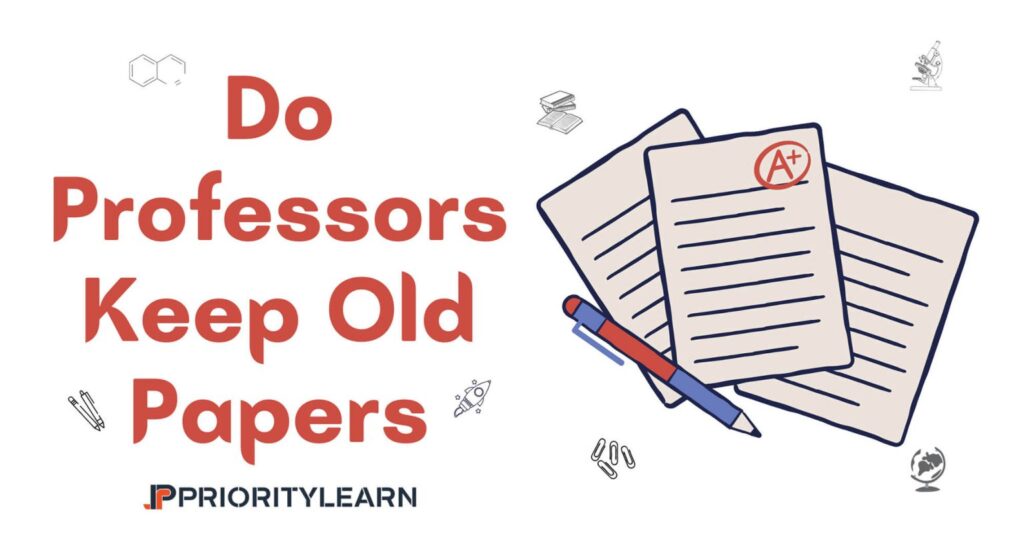 Do Professors Keep Old Papers