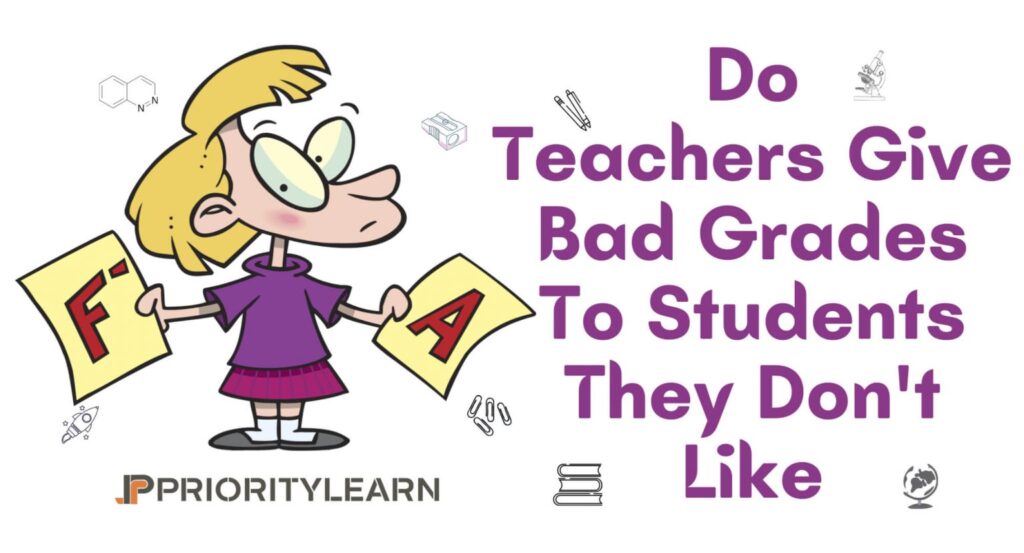 Do Teachers Give Bad Grades To Students They Don't Like