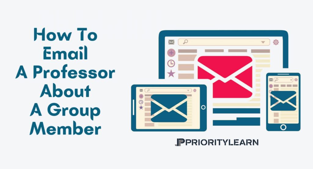 How To Email A Professor About A Group Member