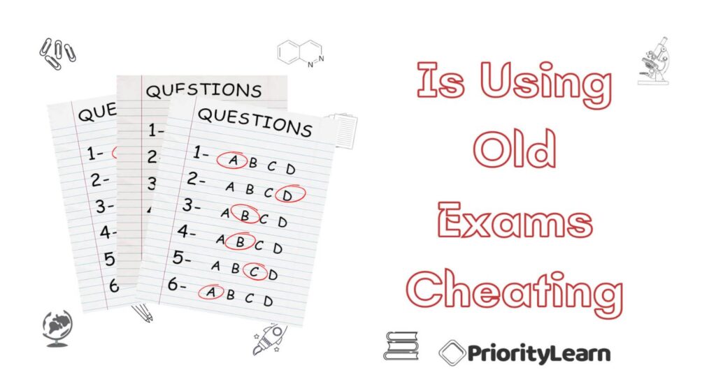 Is Using Old Exams Cheating